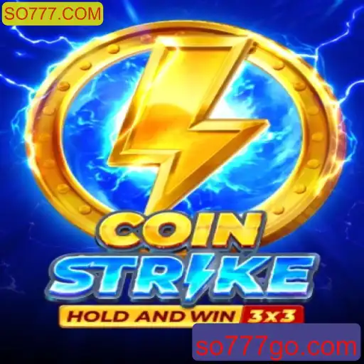 Coinstrike: Uma Introdução Atraente ao Jogo com SO777.COM